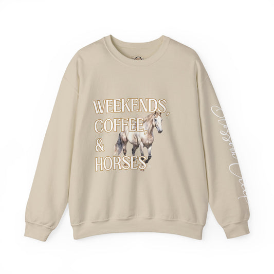Weekends, Coffee, and Horses Pullover