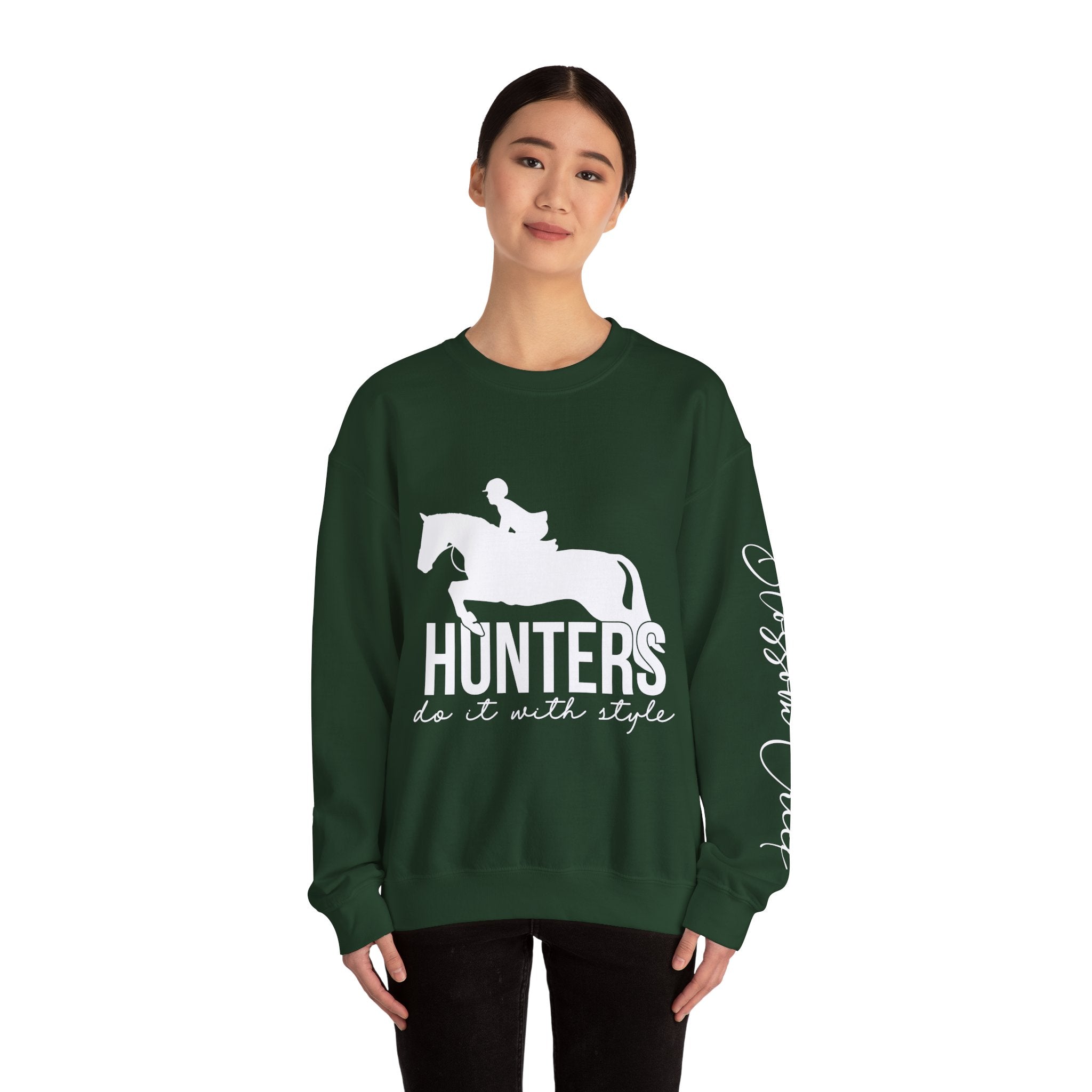 Hunters Do It Better - Sweatshirt