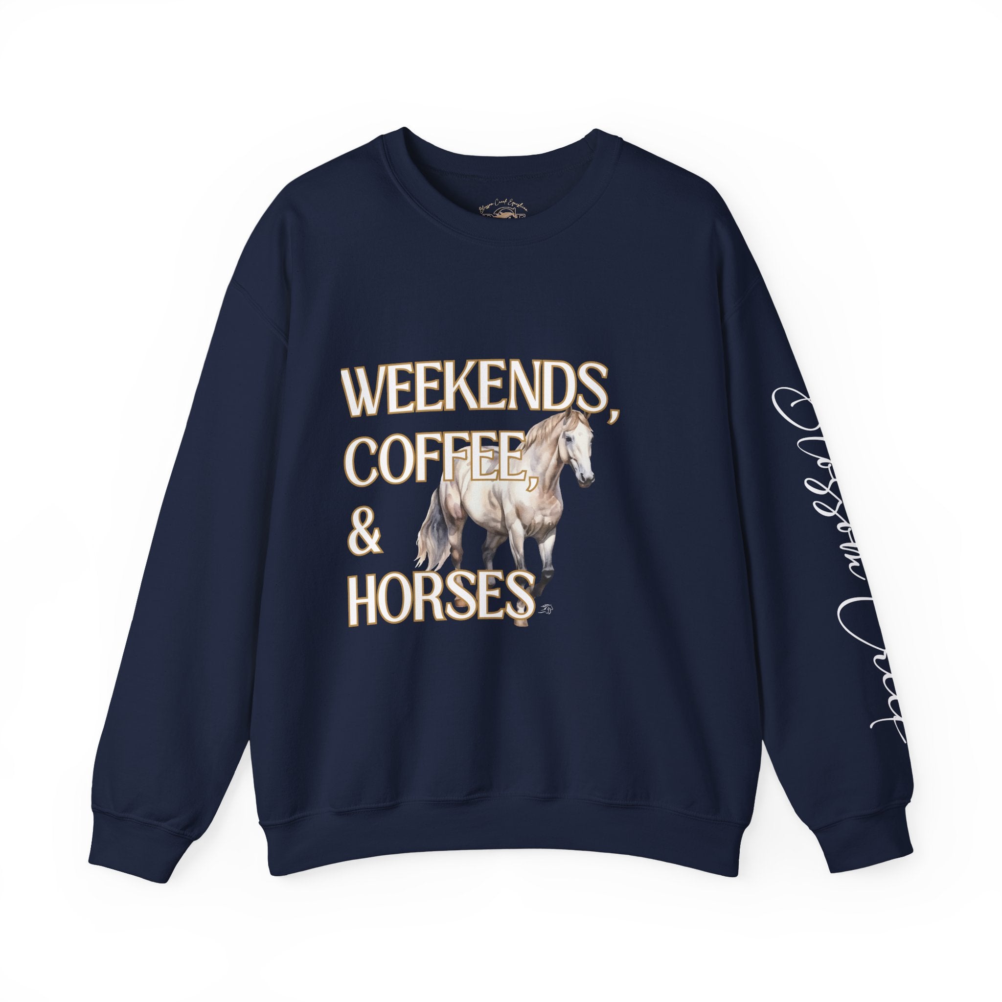 Weekends, Coffee, and Horses Pullover