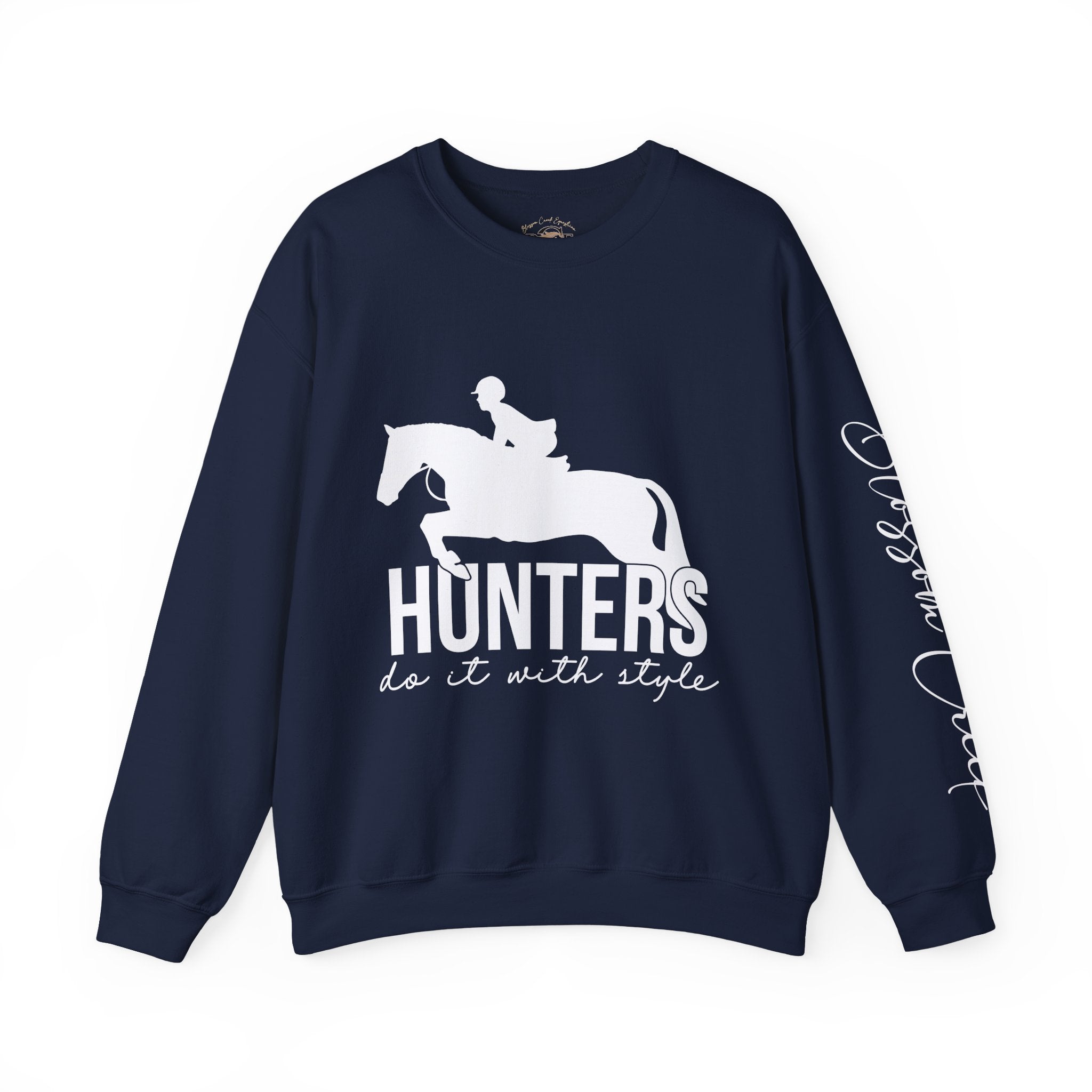 Hunters Do It Better - Sweatshirt