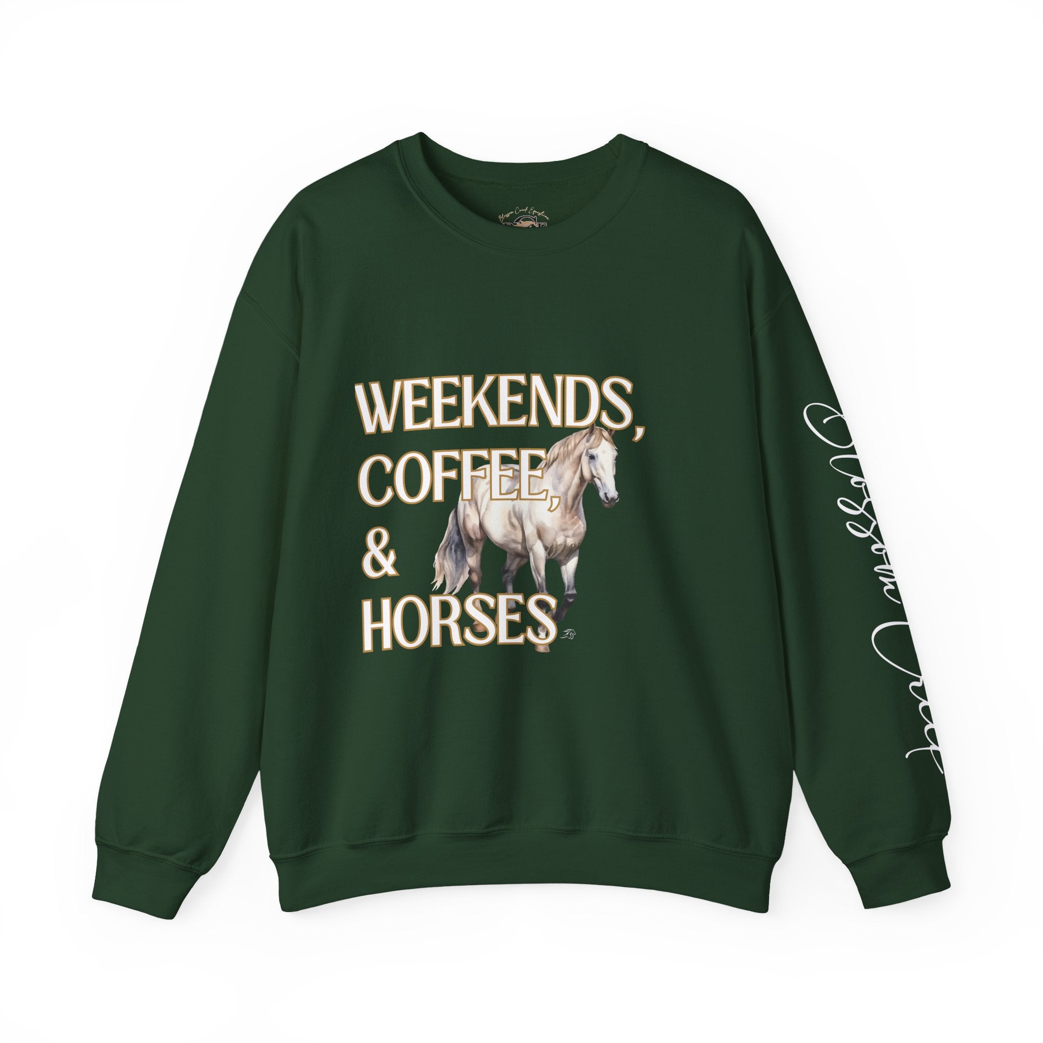 Weekends, Coffee, and Horses Pullover